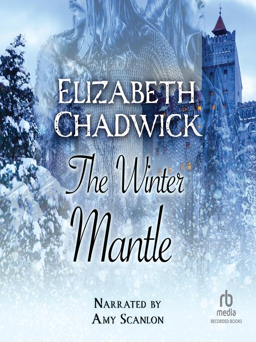 Title details for The Winter Mantle by Elizabeth Chadwick - Available
